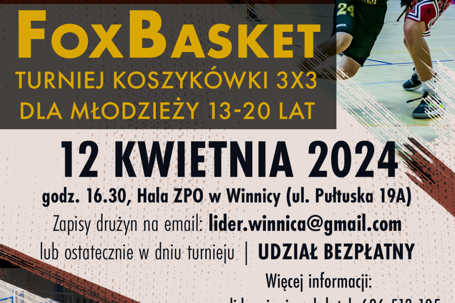 Zapraszamy na turniej koszykówki FoxBasket 3×3 w kat. wiekowej 13-20 lat